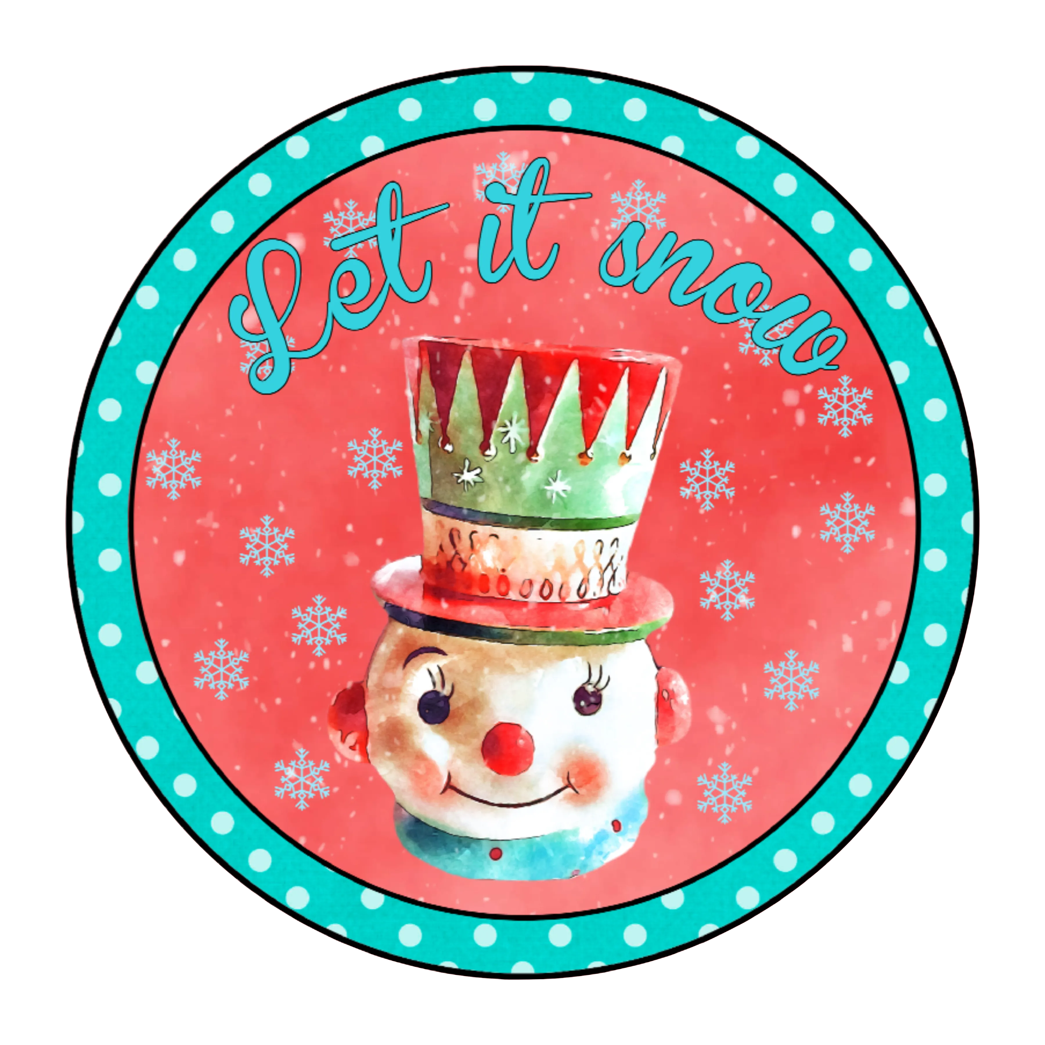 #13 Let It Snow Sign, Holiday Sign, Wreath Center, Wreath Attachment