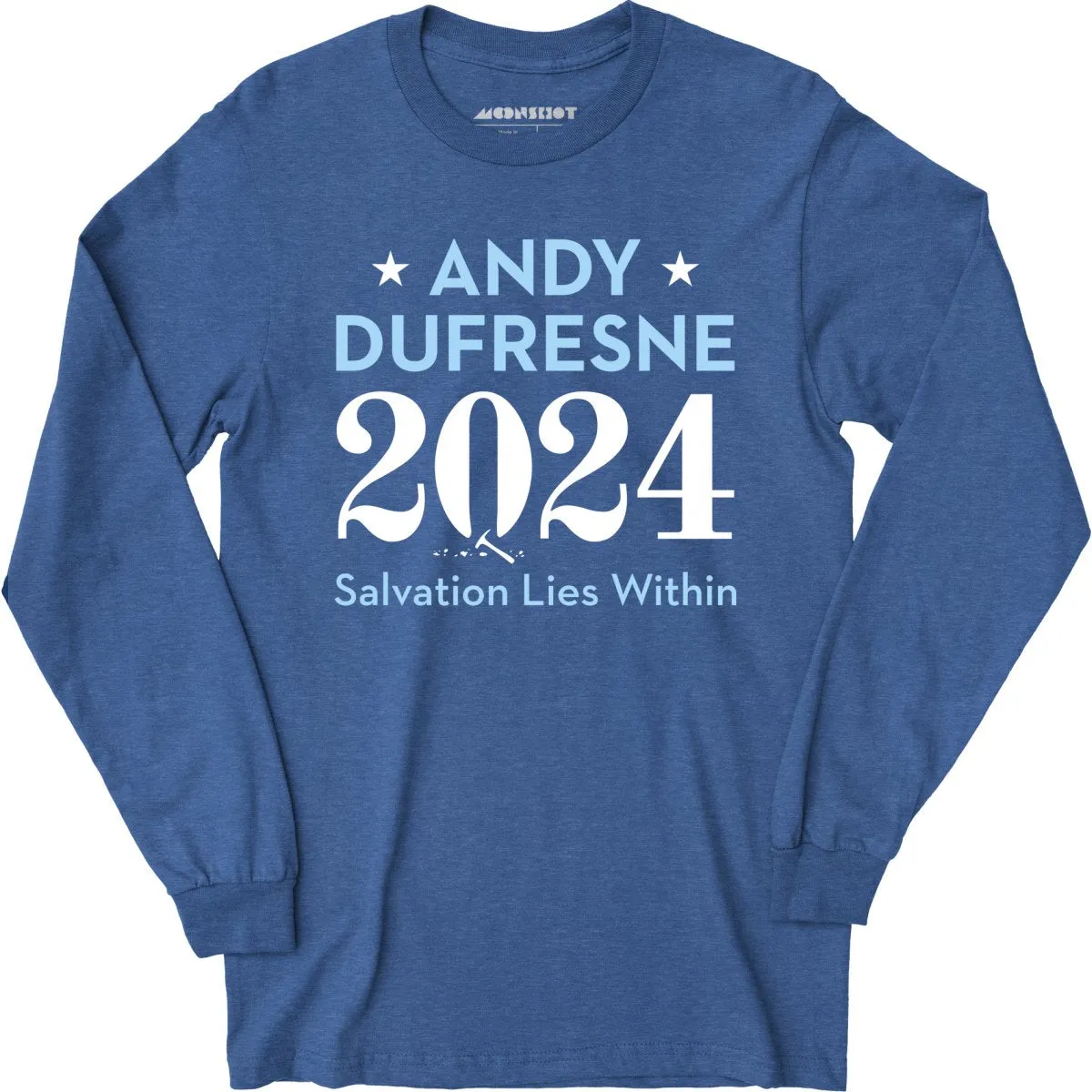 Andy Dufresne 2024 - Long Sleeve T-Shirt