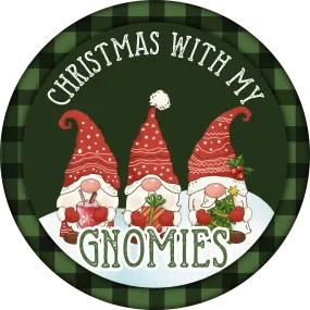 Christmas With My Gnomies Sign, Holiday Sign Christmas Sign, Wreath Sign, Wreath Center