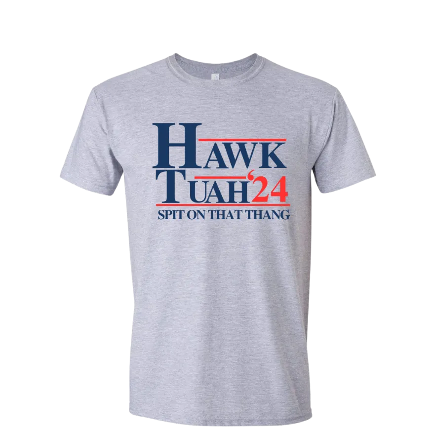 Hawk Tuah Just Spit on That Thang  2024 T-Shirt DryBlend Moisture Wicking High Quality TShirt Funny Shirt Adult TShirt